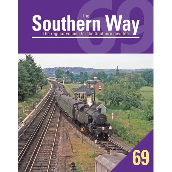 Southern Way 69, (Paperback)
