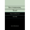 thumbnail image 1 of Southerners, Too?: Essays on the Black South, 1733-1990, (Paperback), 1 of 1