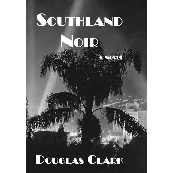 Southland Noir, (Hardcover)