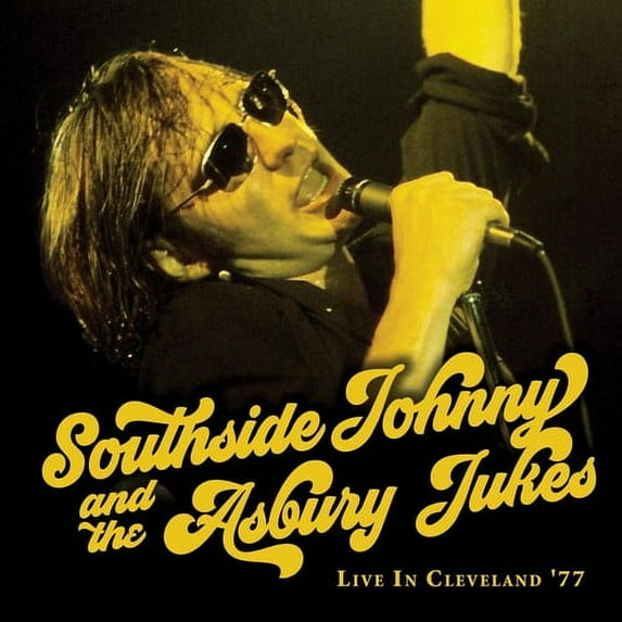 Southside Johnny & Asbury Jukes - Live In Cleveland '77 - Music & Performance - CD