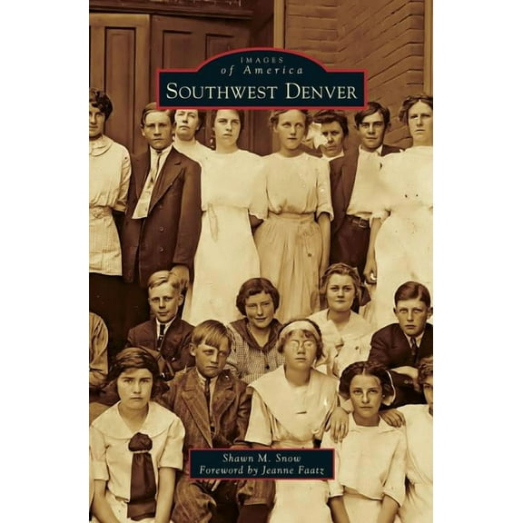 Southwest Denver (Hardcover)