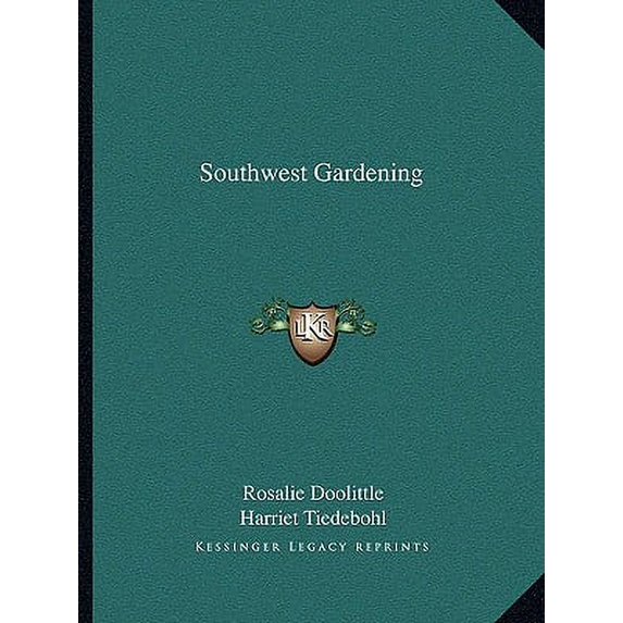 Southwest Gardening