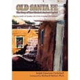 thumbnail image 1 of Southwest Heritage: Old Santa Fe (Paperback), 1 of 1