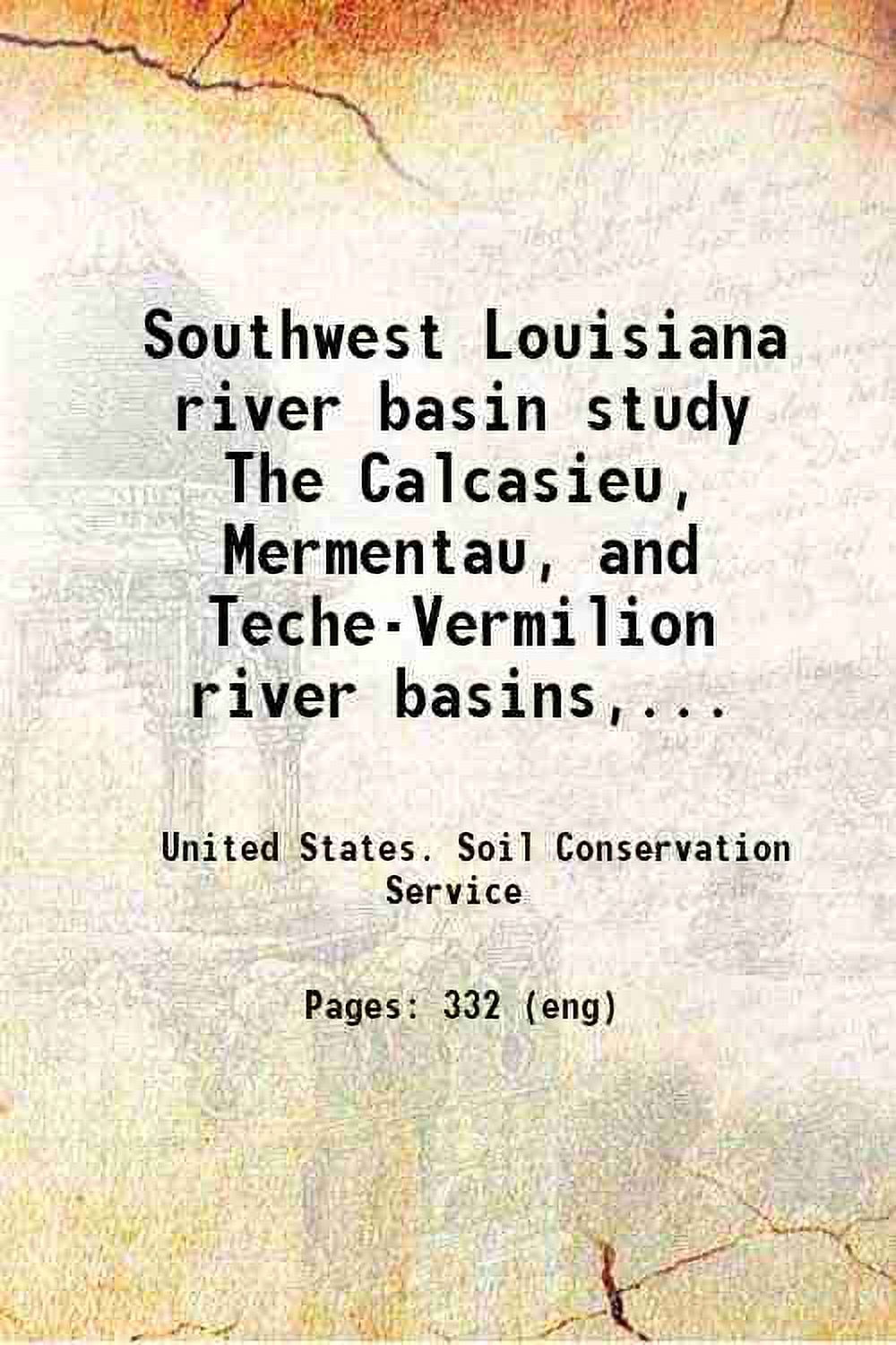 Southwest Louisiana river basin study The Calcasieu, Mermentau, and