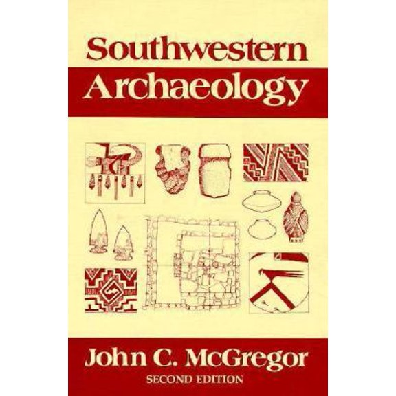 Pre-Owned Southwestern Archaeology (Paperback) 0252009894 9780252009891
