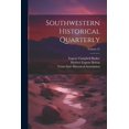 thumbnail image 1 of Southwestern Historical Quarterly; Volume 22 (Paperback), 1 of 1