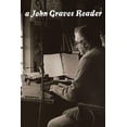 thumbnail image 1 of Southwestern Writers Collection Series,  A John Graves Reader, (Paperback), 1 of 1