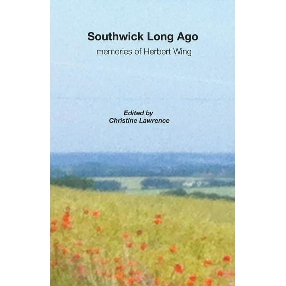 Southwick Long Ago (Paperback)