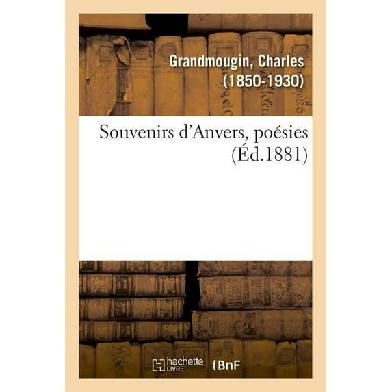 Souvenirs d'Anvers, Poésies (Paperback)