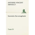 thumbnail image 1 of Souvenirs d'un sexagnaire, Tome IV, 1 of 1