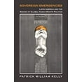 thumbnail image 1 of Pre-Owned Sovereign Emergencies: Latin America and the Making of Global Human Rights Politics (Paperback) 1316615111 9781316615119, 1 of 1