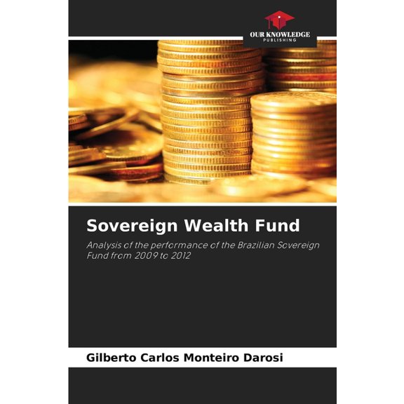 Sovereign Wealth Fund, (Paperback)