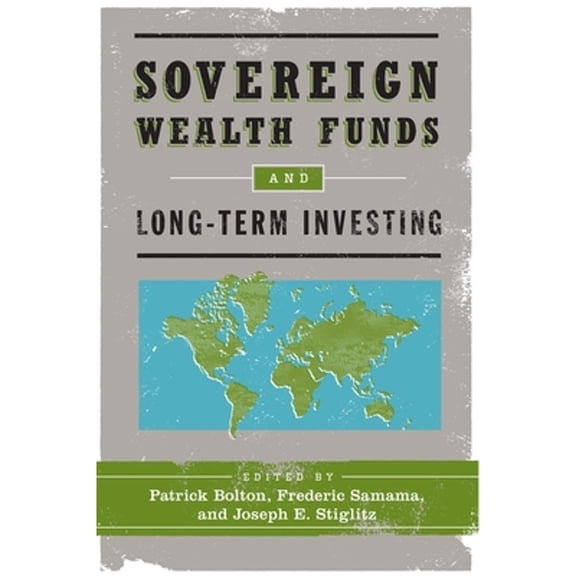 Pre-Owned Sovereign Wealth Funds and Long-Term Investing Paperback