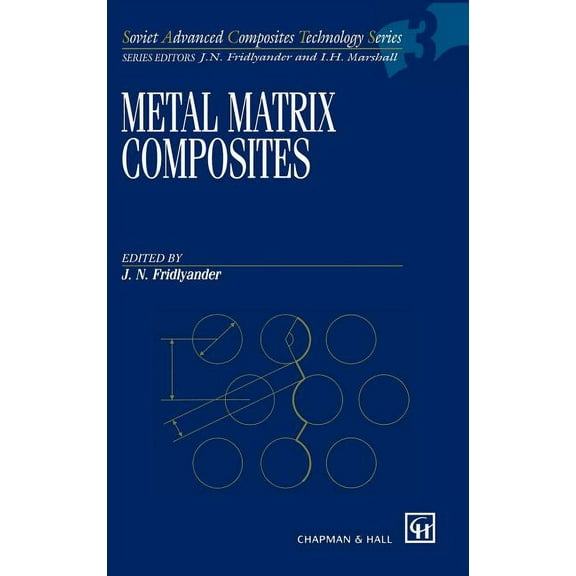 Soviet Advanced Composites Technology Metal Matrix Composites, Book 3, (Paperback)
