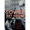 thumbnail image 1 of Soviet Art House : Lenfilm Studio Under Brezhnev, 1 of 1