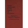 thumbnail image 1 of Soviet Ideologies in the Period of Glasnost: Responses to Brezhnev's Stagnation, (Hardcover), 1 of 1