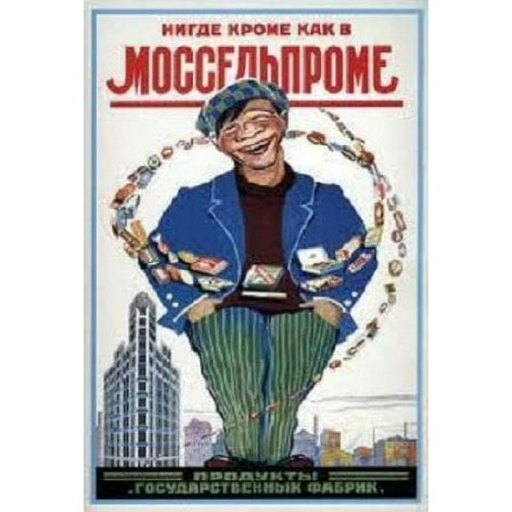 Soviet Political Propaganda Poster ''NOWHERE ELSE! ONLY MOSSEL'PROM SELLS!'' 11.5" x 16"