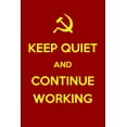 thumbnail image 1 of Soviet Propaganda Art Print Poster - Keep quiet and continue working, 1 of 3