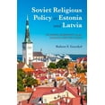 thumbnail image 1 of Soviet Religious Policy in Estonia and Latvia: Playing Harmony in the Singing Revolution, (Hardcover), 1 of 1
