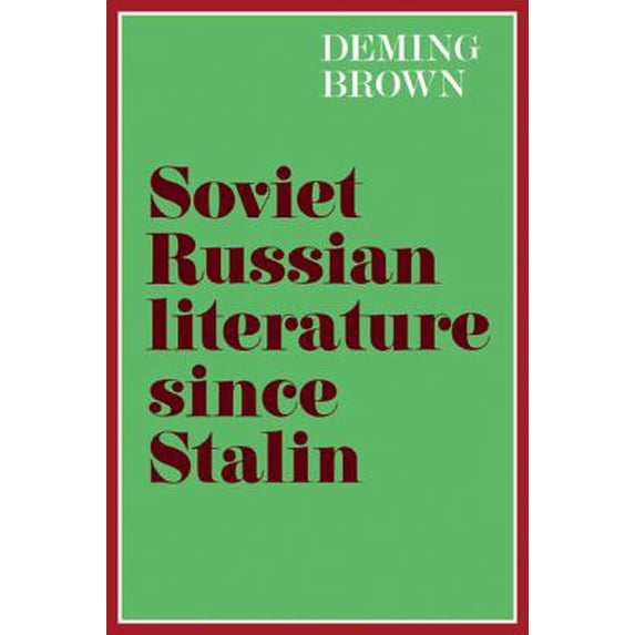 Pre-Owned Soviet Russian Literature Since Stalin (Paperback) 0521296498 9780521296496