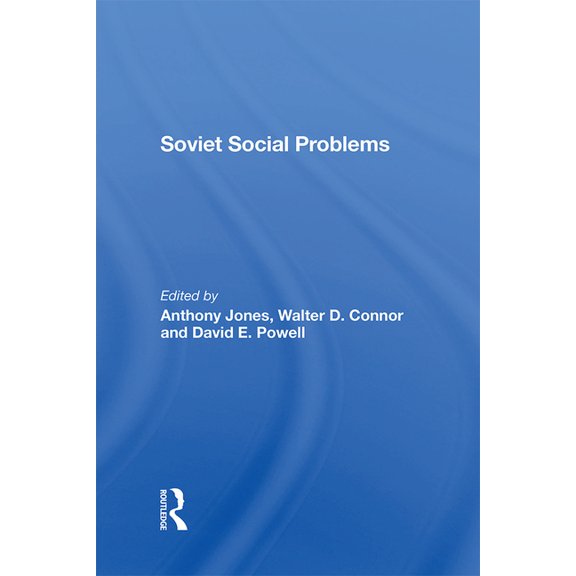 Soviet Social Problems, (Hardcover)