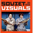 thumbnail image 1 of Pre-Owned Soviet Visuals (Hardcover) 9781526628404, 1 of 1