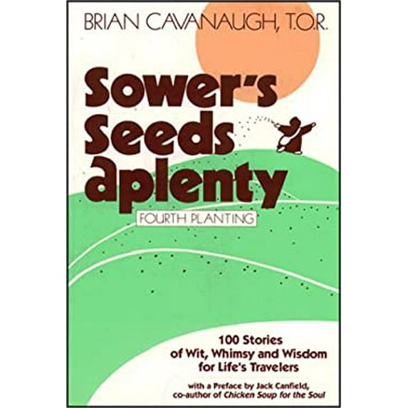 Pre-Owned Sower's Seeds Aplenty: Fourth Planting (Paperback) 0809136295 9780809136292