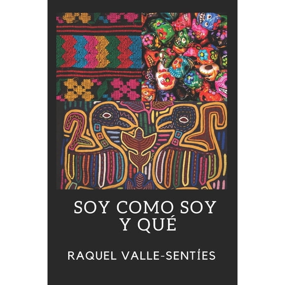 Soy Como Soy y Que, (Paperback)
