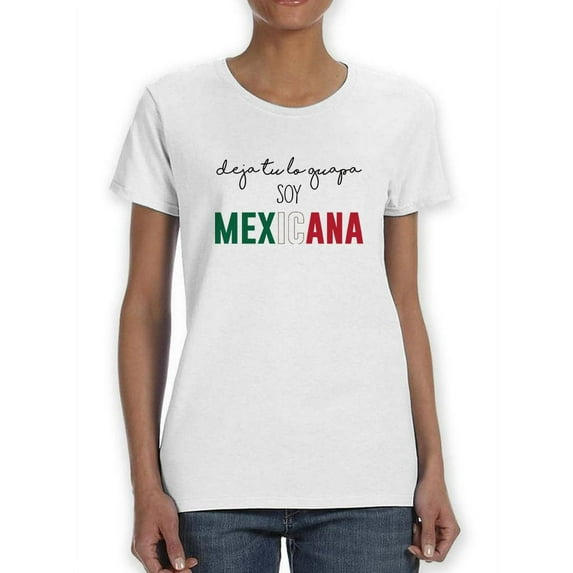 Soy Mexicana T-Shirt Women -Smartprints Designs, Female Small