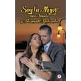 thumbnail image 1 of Soy la mujer mÃ¡s amada y felizmente realizada, (Paperback), 1 of 1