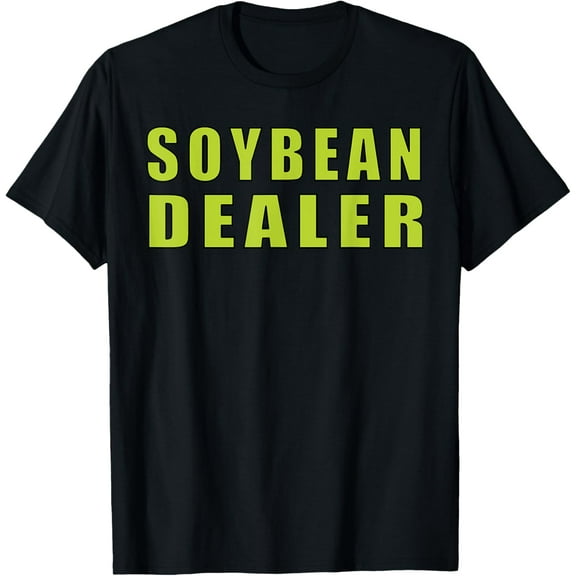 Soybean Dealer Soybeans T-Shirt