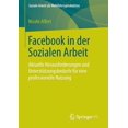 thumbnail image 1 of Soziale Arbeit ALS Wohlfahrtsproduktion Facebook in Der Sozialen Arbeit: Aktuelle Herausforderungen Und Unterstützungsbedarfe Für Eine Professionelle Nutzung, Book 7, (Paperback), 1 of 1