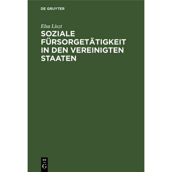 Soziale Fürsorgetätigkeit in den Vereinigten Staaten, (Hardcover)