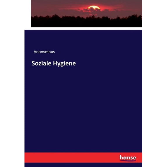 Soziale Hygiene, (Paperback)