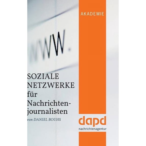 Soziale Netzwerke Fur Nachrichtenjournalisten (Hardcover)