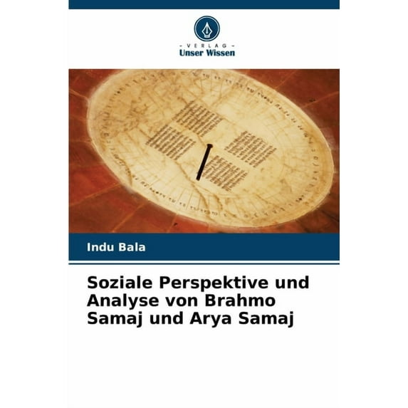 Soziale Perspektive und Analyse von Brahmo Samaj und Arya Samaj, (Paperback)