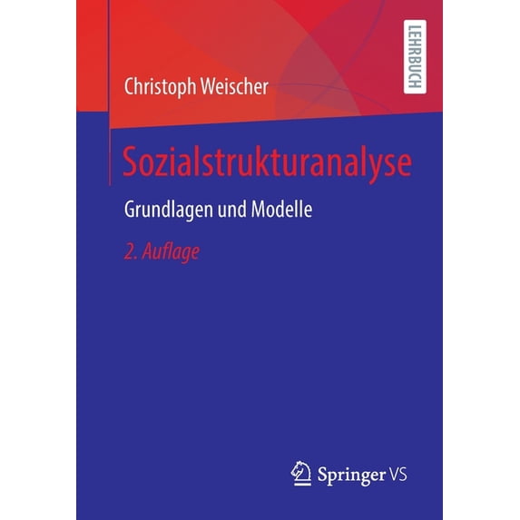 Sozialstrukturanalyse: Grundlagen Und Modelle, (Paperback)