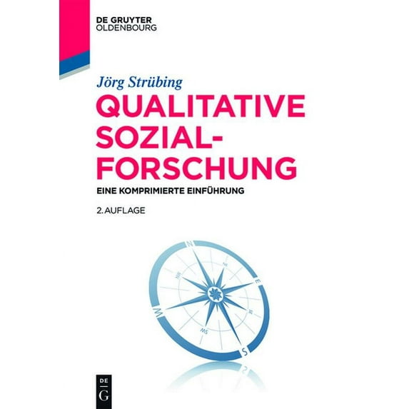 Soziologie Kompakt: Qualitative Sozialforschung (Paperback)