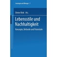 thumbnail image 1 of Soziologie Und Ökologie Lebensstile Und Nachhaltigkeit: Konzepte, Befunde Und Potentiale, Book 7, (Paperback), 1 of 1