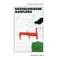 thumbnail image 1 of Soziologische AusflÃ¼ge: Festschrift FÃ¼r Hans JÃ¼rgen Krysmanski Zum 60. Geburtstag, (Paperback), 1 of 1