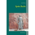 thumbnail image 1 of SpÃ¤te Rache, (Paperback), 1 of 1