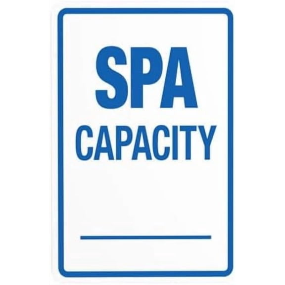 Spa Capacity Sign,Pool Warning,Spa Rules Security Signs for Road Yard Garage Home Busines Street Wall Caution Decor 8 x 12 Inch For Home Wall Art Decor Metal Tin Sign