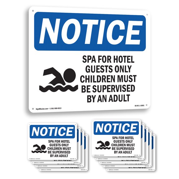 Spa Hotel Guests Only Children Supervised OSHA Notice Aluminum Sign 10 Inch x 7 Inch - 10 Pack