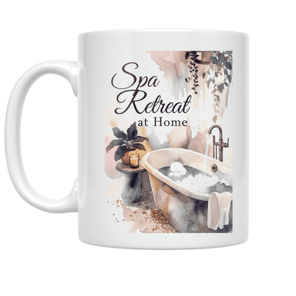 Spa Retreat at Home Artwork - Bathroom Spa Enthusiast - 11 oz Ceramic Coffee Mug