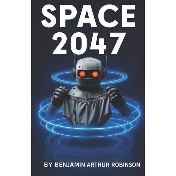 Space 2047, (Paperback)
