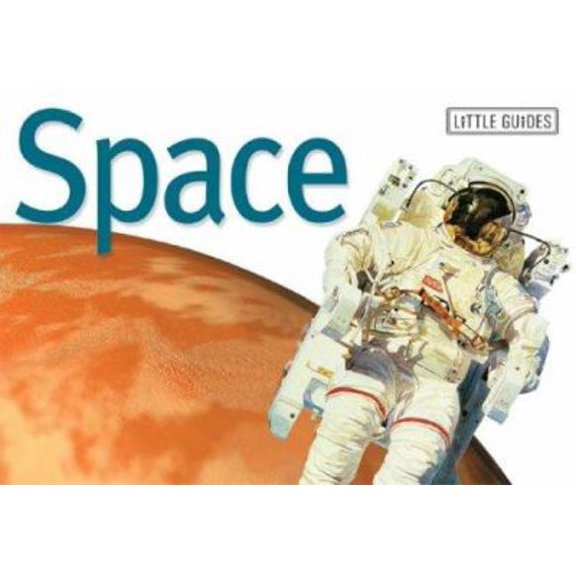 Pre-Owned Space (Little Guides) (Paperback) 1740893484 9781740893480