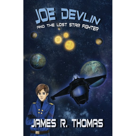 Space Academy Joe Devlin: And The Lost Star Fighter, Book 2, (Paperback)