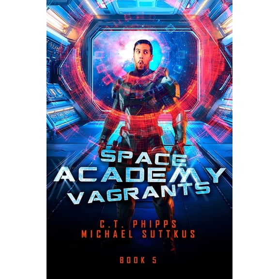 Space Academy Space Academy Vagrants, Book 5, (Paperback)