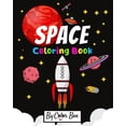 thumbnail image 1 of Space Activity Book Space Coloring Book: Kids Fantastic Outer Space Coloring with Planets, Astronauts, Space Ships, Rockets, Cool Gift For T, Book 1, (Paperback), 1 of 1