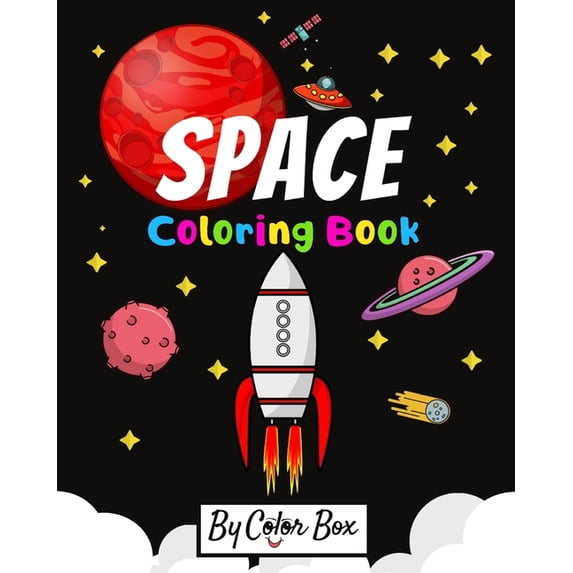 Space Activity Book Space Coloring Book: Kids Fantastic Outer Space Coloring with Planets, Astronauts, Space Ships, Rockets, Cool Gift For T, Book 1, (Paperback)